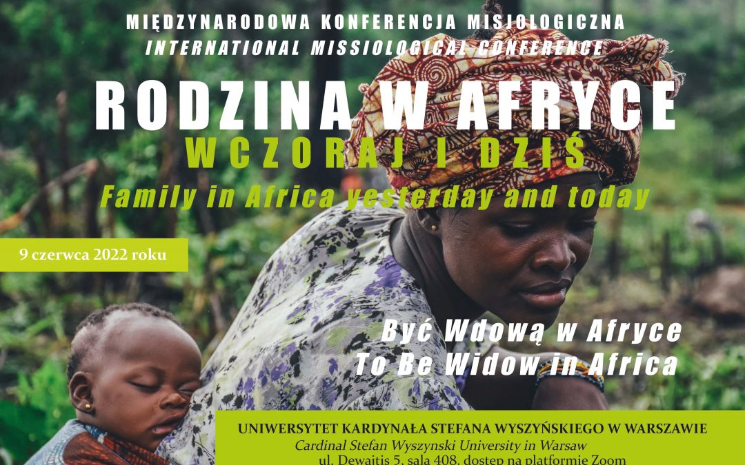 Międzynarodowa konferencja misjologiczna „Rodzina w&nbsp;Afryce wczoraj i&nbsp;dziś. Być wdową w&nbsp;Afryce”