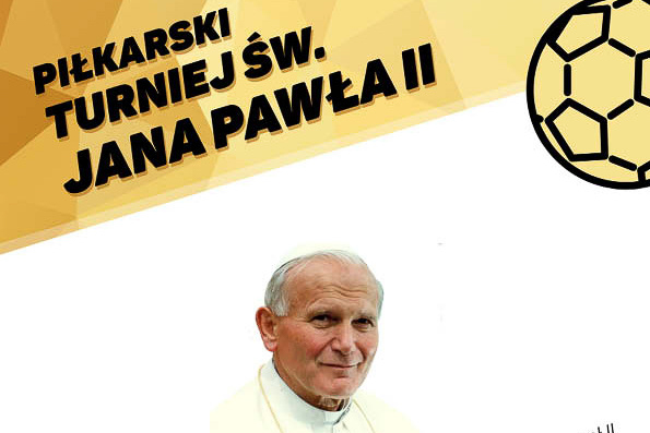 Turniej Piłkarski Świętego Jana Pawła II