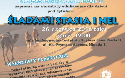 Warsztaty edukacyjne Śladami Stasia i Nel