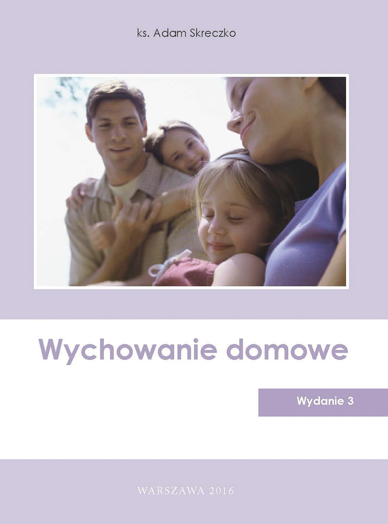 Wychowanie domowe, wydanie 3