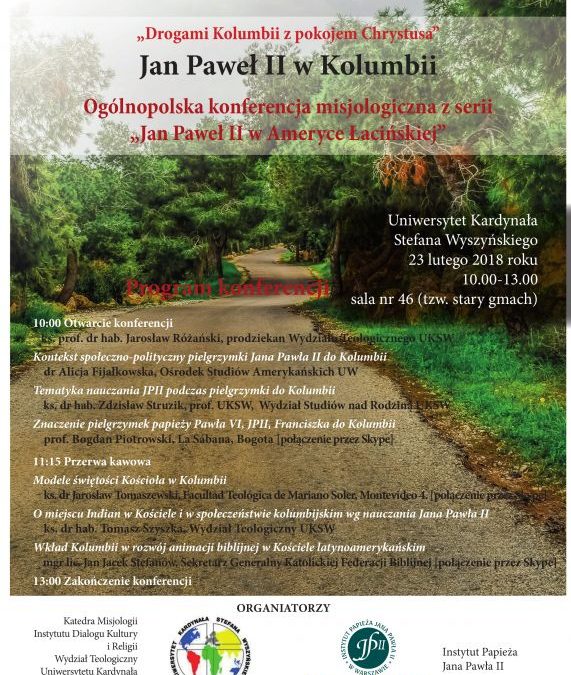 Konferencja naukowa „Jan Paweł II&nbsp;w&nbsp;Kolumbii”
