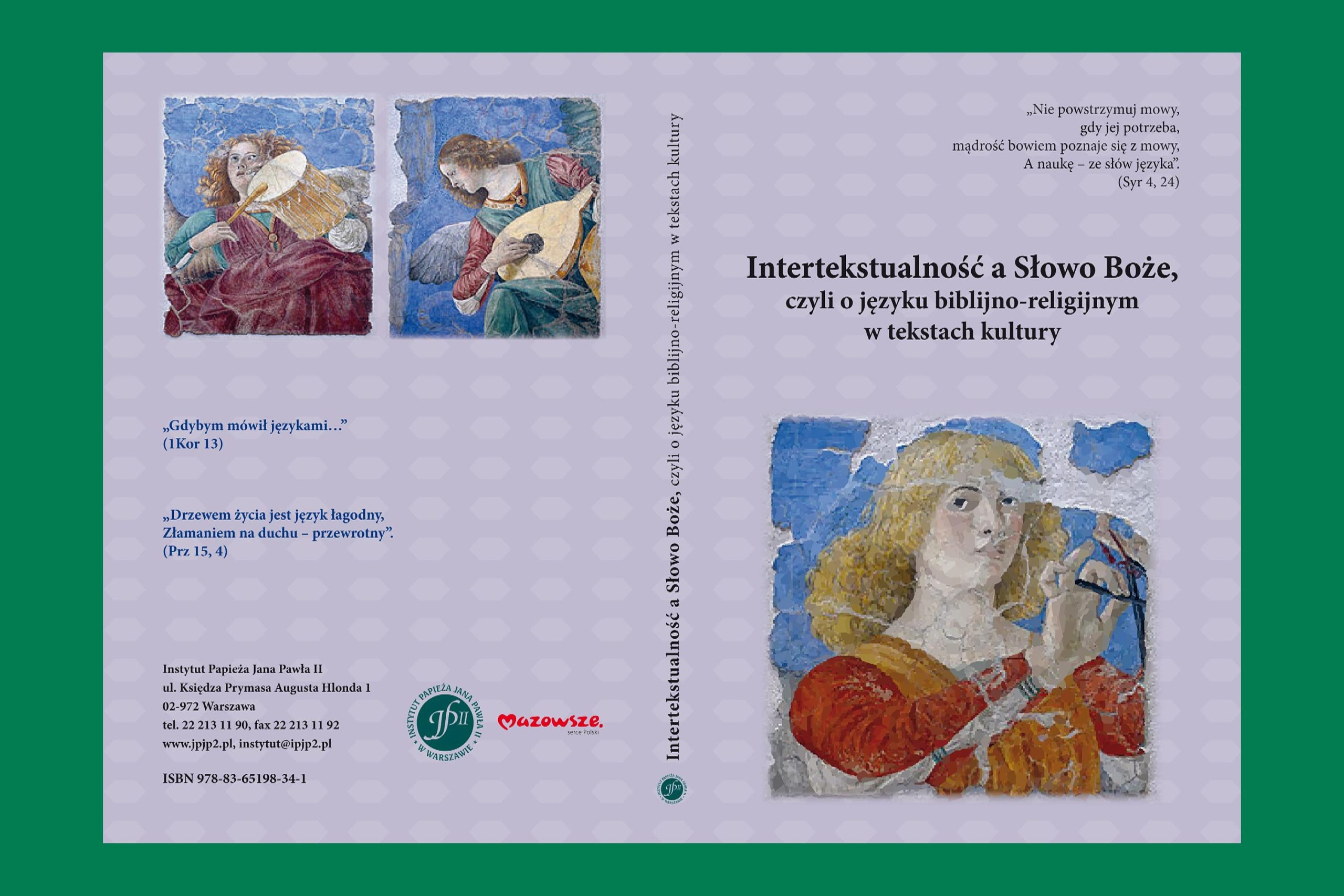 Zapowiedź wydawnicza: Intertekstualność a&nbsp;Słowo Boże, czyli o&nbsp;języku biblijno-religijnym w&nbsp;tekstach kultury