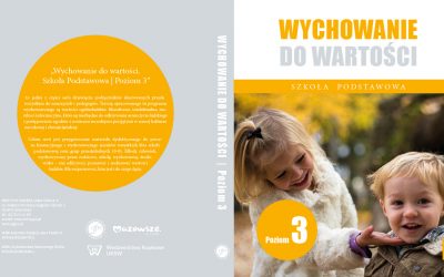 ZAPOWIEDŹ WYDAWNICZA: Wychowanie do wartości. Szkoła podstawowa. Poziom 3