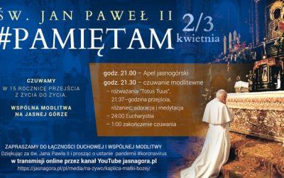 Św. Jan Paweł II #PamiętamCzuwam