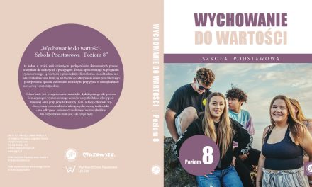 NOWOŚĆ WYDAWNICZA: „WYCHOWANIE DO WARTOŚCI. POZIOM 8” [CD], KS. DR HAB. ZDZISŁAW STRUZIK, PROF. UKSW