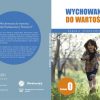 Ks. Zdzisław Struzik, Wychowanie do wartości. Szkoła podstawowa. Poziom 0, CD, Instytut Papieża Jana Pawła II, Warszawa 2020.