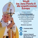 W hołdzie Świętemu Janowi Pawłowi II… Konferencja w ramach 39 Tygodnia Kultury Chrześcijańskiej w Trzciance