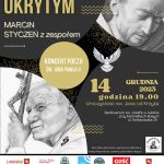 Zaproszenie na koncert „Pieśń o Bogu ukrytym” w klasztorze Karmelitów Bosych w Lublinie