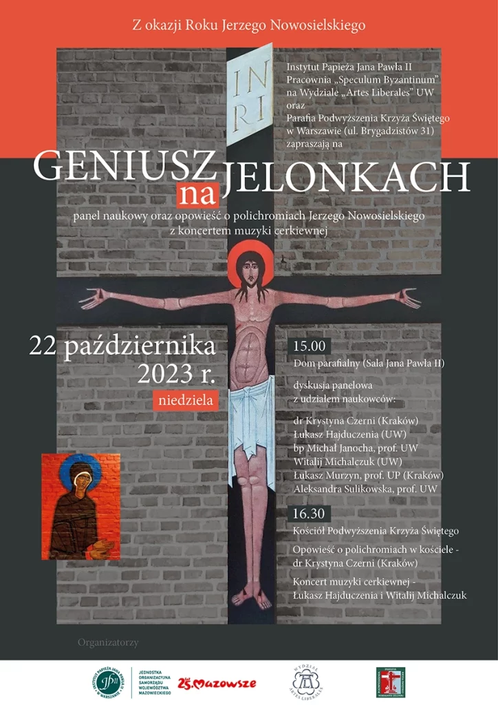 Instytut Papieża Jana Pawła II, Geniusz na Jelonkach. Panel naukowy z okazji Roku Jerzego Nowosielskiego, 22 października 2023