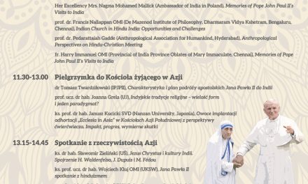 Relacja z Międzynarodowej Konferencji Misjologicznej „Jan Paweł II w Indiach”