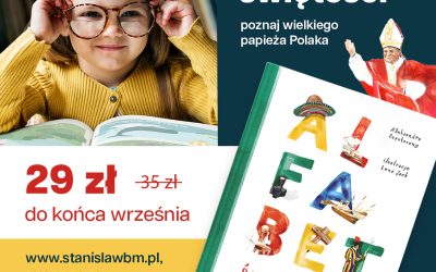 Propozycja wydawnicza: „Alfabet świętości, czyli życie i pontyfikat św. Jana Pawła II”