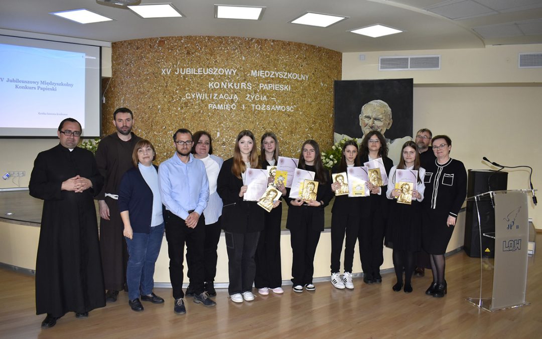 XV Jubileuszowy Międzyszkolny Konkurs Papieski „Jan Paweł II&nbsp;– Cywilizacja życia. Pamięć i&nbsp;Tożsamość”.