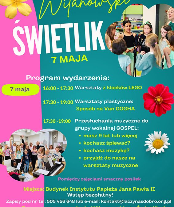 Zaproszenie na&nbsp;zajęcia Wilanowskiego Świetlika 7 maja 2024&nbsp;r.