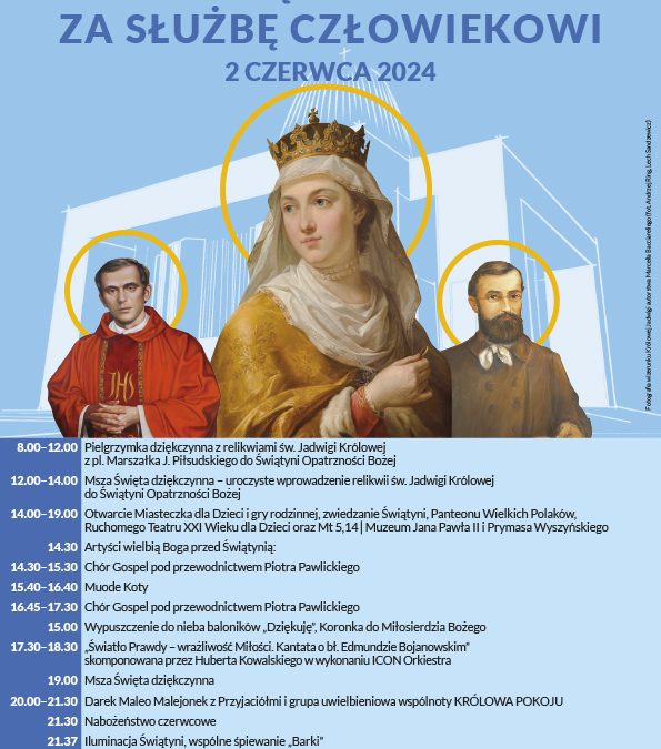 Program obchodów XVII Święta Dziękczynienia pod hasłem „Dziękujemy za służbę człowiekowi”