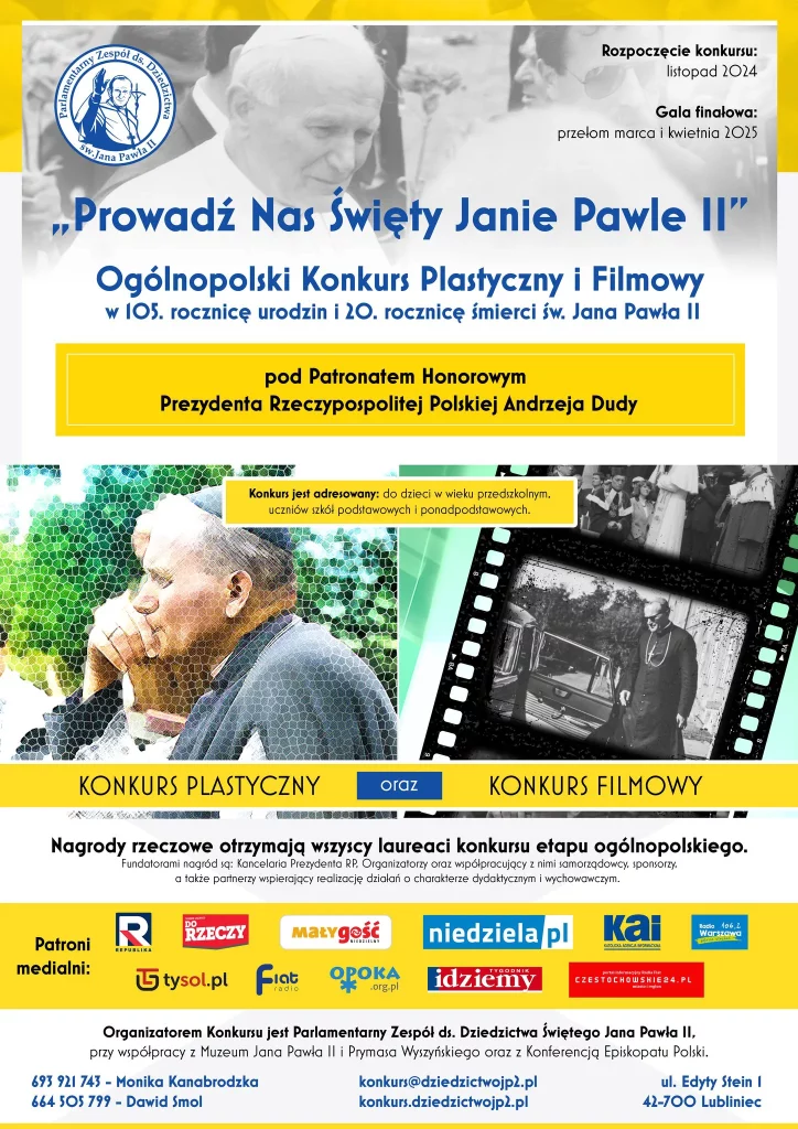  Ogólnopolski Konkurs Plastyczny i Filmowy "Prowadź nas Święty Janie Pawle".