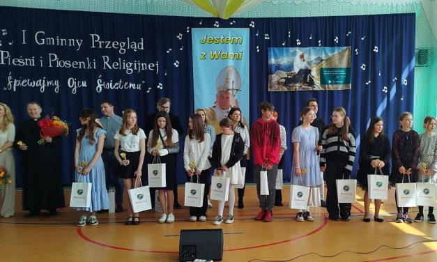 I Gminny Przegląd Pieśni i Piosenki Religijnej „Śpiewajmy Ojcu Świętemu”