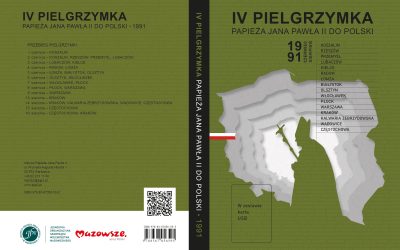 Zapowiedź wydawnicza: „IV pielgrzymka papieża Jana Pawła II do Polski. 1991”
