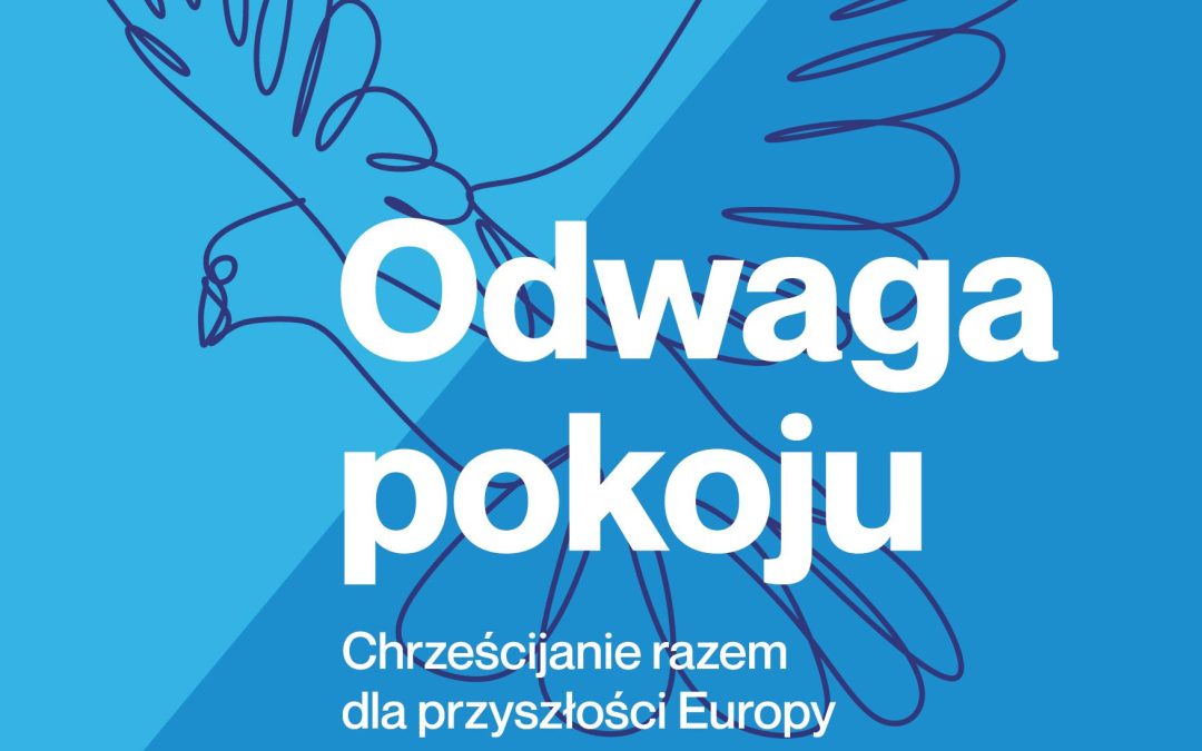 XII Zjazd Gnieźnieński „Odwaga pokoju. Chrześcijanie razem dla przyszłości Europy”