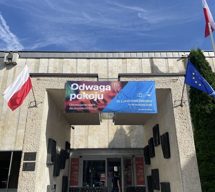 Relacja z&nbsp;XII Zjazdu Gnieźnieńskiego „Odwaga pokoju. Chrześcijanie razem dla przyszłości Europy”