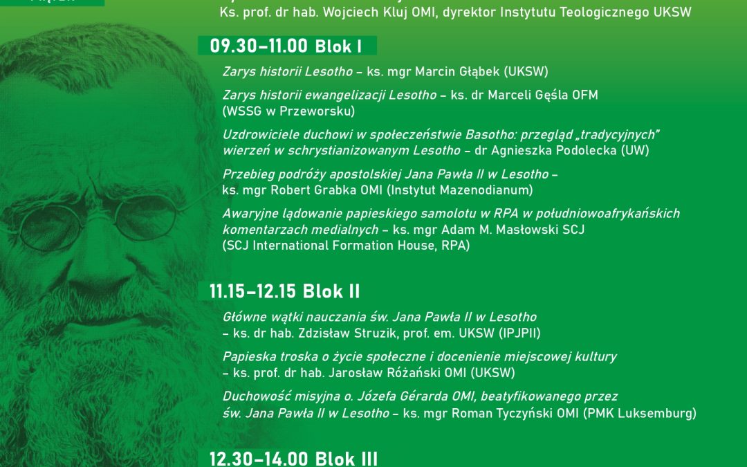 Ogólnopolska konferencja misjologiczna „Troska o&nbsp;godne życie człowieka. Św. Jan Paweł II&nbsp;w&nbsp;Lesotho (14–16 września 1988&nbsp;r.)”