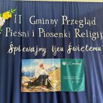 II&nbsp;Gminny Przegląd Pieśni i&nbsp;Piosenki Religijnej „Śpiewajmy Ojcu Świętemu” w&nbsp;Napiwodzie
