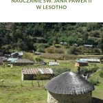 NOWOŚĆ WYDAWNICZA – „ZESZYT O&nbsp;BOŻEJ OPATRZNOŚCI NR&nbsp;18. NAUCZANIE ŚW. JANA PAWŁA II&nbsp;W&nbsp;LESOTHO”.