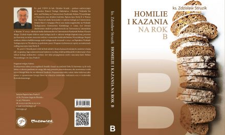ZAPOWIEDŹ WYDAWNICZA: HOMILIE I KAZANIA NA ROK B