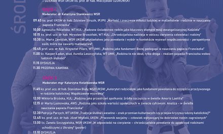 Ogólnopolska konferencja naukowa „Powołanie rodziny katolickiej a różne wymiary przeżywanego w niej szczęścia – w nauczaniu papieża Franciszka”