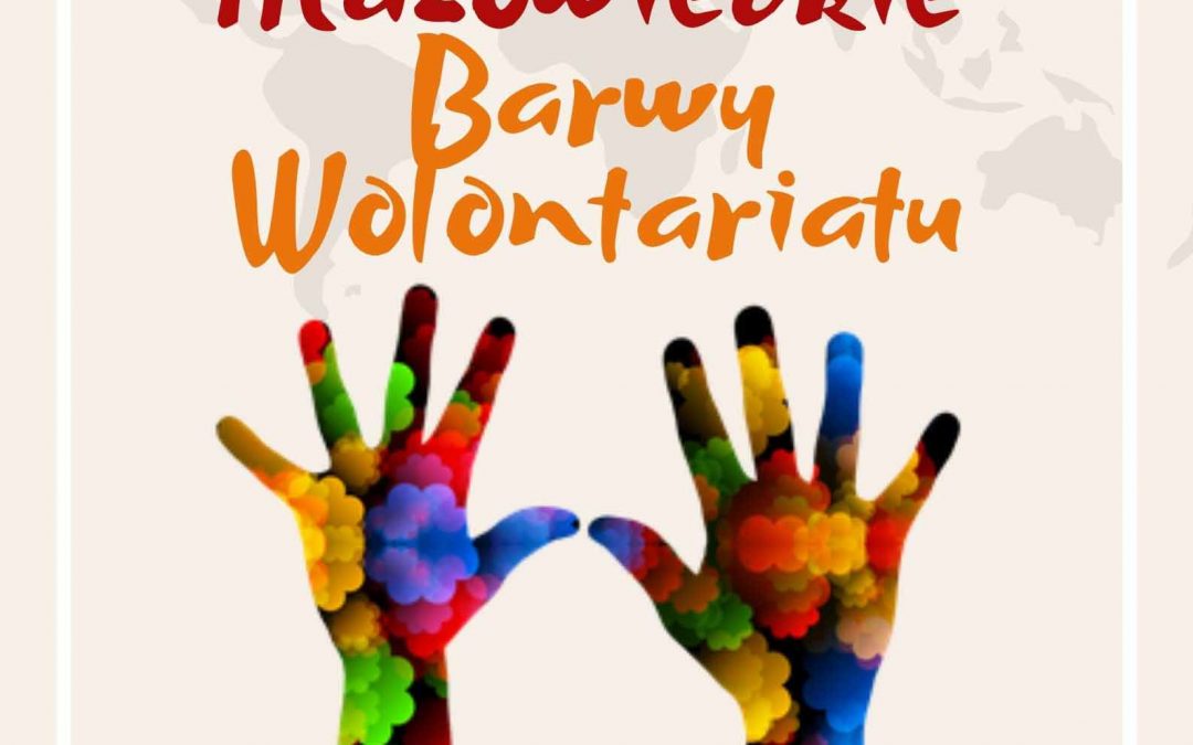 XI edycja Konkursu „Mazowieckie Barwy Wolontariatu”
