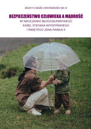 20250822_IPJPII_Publikacja_Zeszyt_o _Opatrzności_Bożej_nr_15