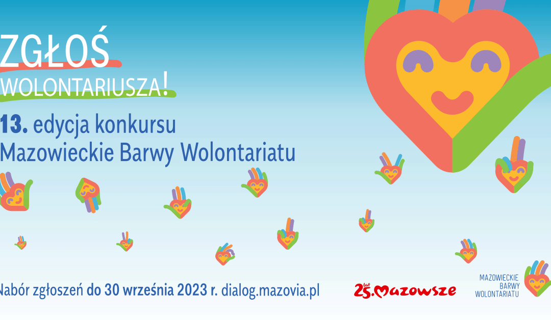 XIII edycja konkursu „Mazowieckie Barwy Wolontariatu”