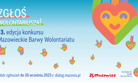 XIII edycja konkursu „Mazowieckie Barwy Wolontariatu”