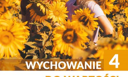 Wydanie płytowe CD/DVD Publikacja  „Wychowanie do wartości. Podręcznik dla liceów i techników. Poziom 4”