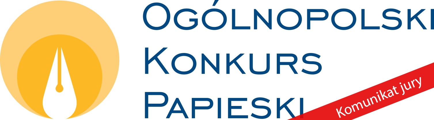 Komunikat jury XIII edycji Ogólnopolskiego Konkursu Papieskiego