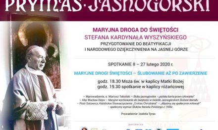 II spotkanie przed beatyfikacją Prymasa Wyszyńskiego – MARYJNA DROGA DO ŚWIĘTOŚCI